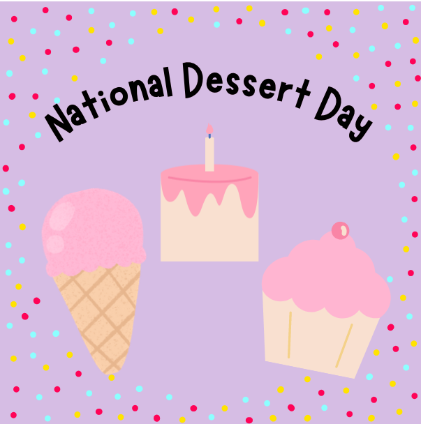 National Dessert Day! 10/14